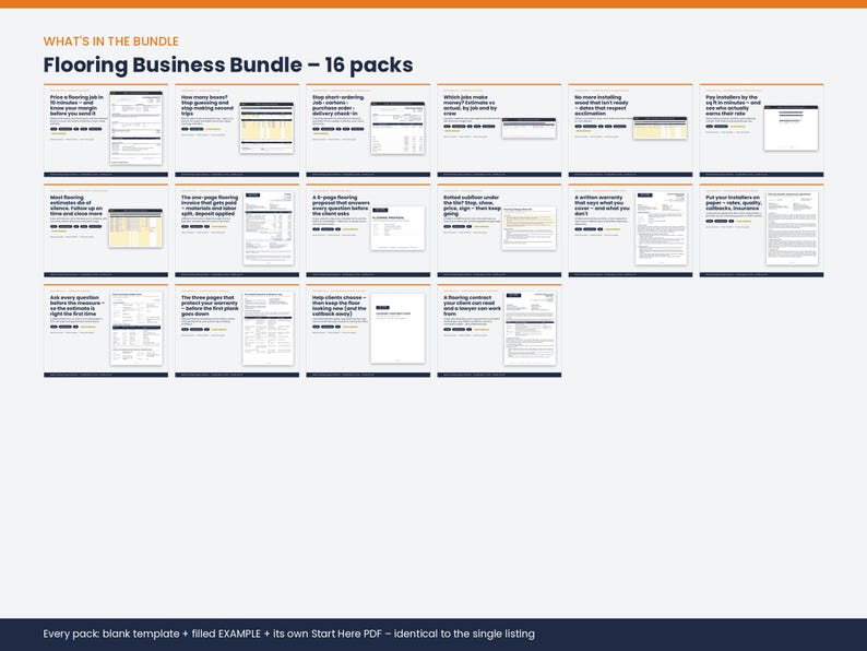 May include: A digital Flooring Business Bundle containing 16 packs of documents. Each pack includes a blank template, a filled example, and a Start Here PDF. The collection features various business forms, contracts, and invoices for flooring professionals.