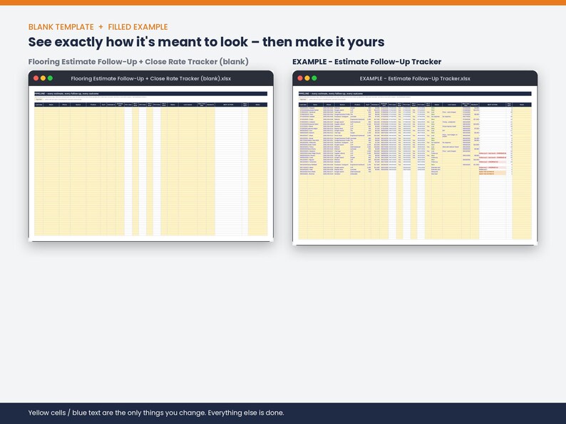 May include: A digital spreadsheet template for flooring estimate follow-up and close rate tracking. The image displays two windows: a blank version titled Flooring Estimate Follow-Up + Close Rate Tracker and a populated example version with data.
