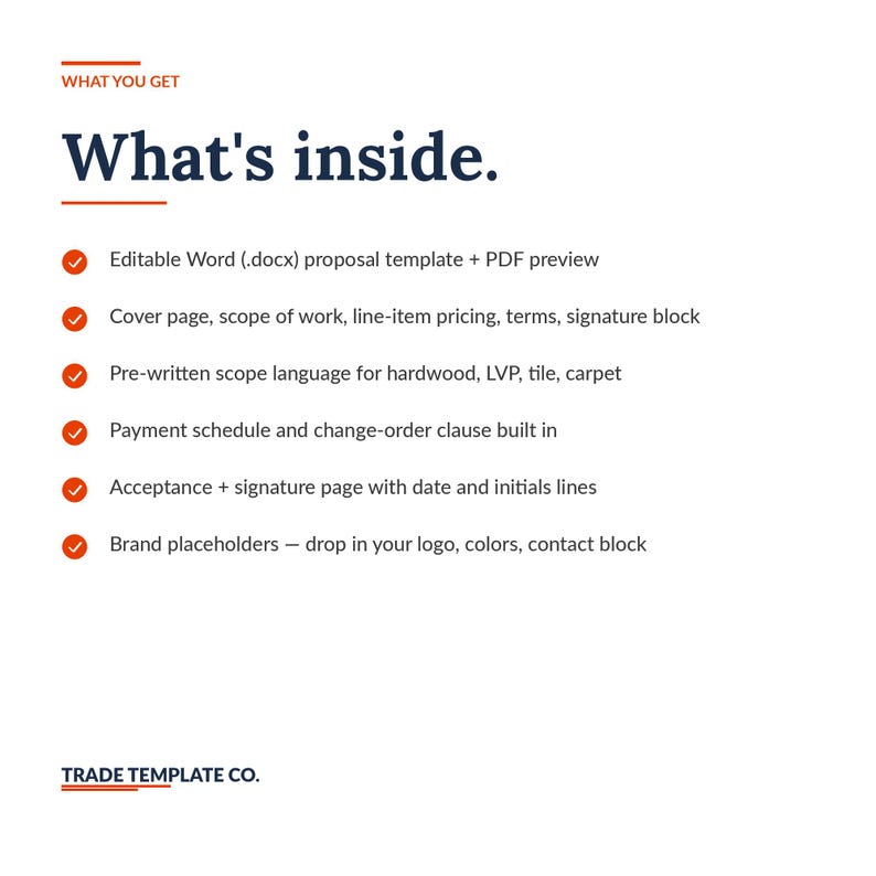 May include: A digital document template titled What's inside. It lists features including an editable Word doc, PDF preview, cover page, scope of work, line-item pricing, terms, signature block, pre-written flooring language, and brand placeholders.