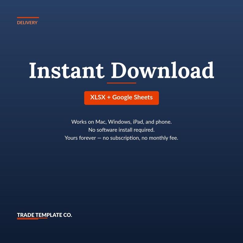 Op de afbeelding: Een donkerblauwe digitale afbeelding met witte tekst "Instant Download" en "XLSX + Google Sheets" in een oranje kader. De tekst vermeldt dat het werkt op Mac, Windows, iPad en telefoon en dat er geen software-installatie vereist is.