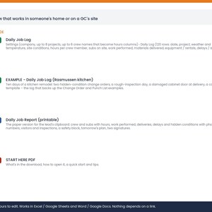 May include: A digital document set featuring a Daily Job Log, an example log for a kitchen remodel, a printable Daily Job Report, and a Start Here PDF. The files are compatible with Excel, Google Sheets, Word, and Google Docs for editing.