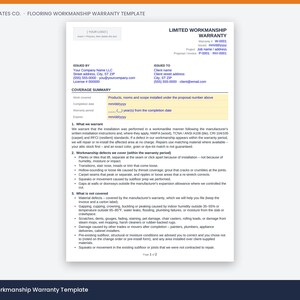 May include: A white document titled Limited Workmanship Warranty for flooring services. It includes sections for company and client details, a coverage summary, and numbered lists outlining what is covered and what is not covered by the warranty.