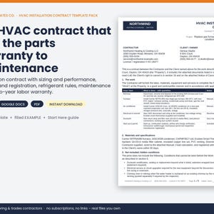 May include: An HVAC installation contract template pack featuring a document with sections for contractor and client details, work descriptions, materials, and specifications. The text includes headings like HVAC Installation Contract.
