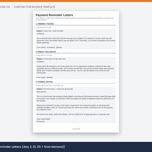 May include: A white document titled Payment Reminder Letters featuring three sections: 1. Friendly Nudge, 2. Direct Follow-up, and 3. Formal Notice. The text provides templates for invoice follow-ups at 3, 10, and 30 days past the due date.