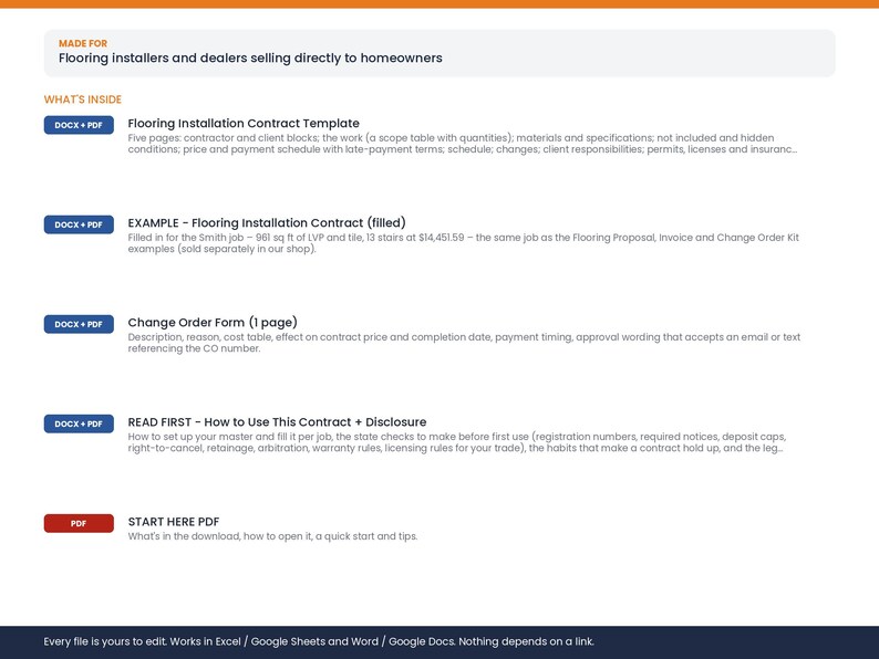 May include: A digital document bundle for flooring installers including a Flooring Installation Contract Template, a filled example contract, a Change Order Form, a Read First guide, and a Start Here PDF, all compatible with Word, Excel, and Google Docs.