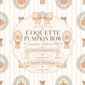 Op de afbeelding: Een naadloos digitaal patroon met perzikkleurige pompoenen in versierde ovale kaders met strikken, op een witte achtergrond met dunne verticale strepen. Het centrale label toont de tekst COQUETTE PUMPKIN BOW en Neutral Fall Digital Paper.