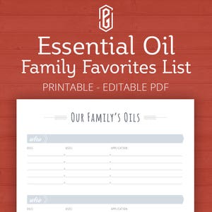 Essential Oils Family Favorites List - Printable, Editable PDF, Essential Oil Planner, Essential Oil Notebook, Essential Oil Journal