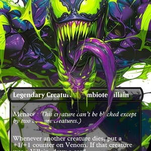 May include: A trading card featuring a purple and black creature with bright green eyes and a long tongue. The text reads Venom, Eddi, Legendary Creature, Symbiote Villain, Menace, and includes game rules about +1/+1 counters and drawing a card.