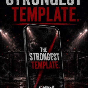 Könnte beinhalten: Ein Smartphone zeigt eine digitale Grafik mit dem Text THE STRONGEST TEMPLATE in Weiß und Rot vor einem dunklen Hintergrund mit einem Kampfkäfig, Stadionbeleuchtung und dem Logo DARKMAT STUDIO TEMPLATES FOR CHAMPIONS.