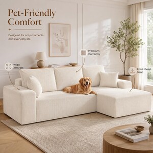 May include: A cream-colored sectional sofa upholstered in premium corduroy fabric, featuring wide armrests and an extra-deep seat. A golden retriever dog is resting on the center cushion. The text Pet-Friendly Comfort is visible above.