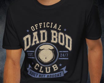 Official Dad Bod Club Shirt, Vintage Athletic Style, Built Not Bought Tee