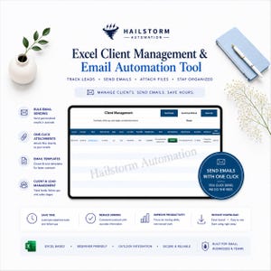 May include: A digital interface for the Hailstorm Automation Excel Client Management and Email Automation Tool. The display shows a client management dashboard with columns for tracking leads, sending emails, and attaching files, surrounded by feature icons and text.