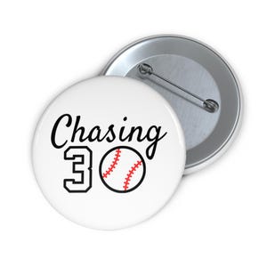 Chasing 30 Pin Button