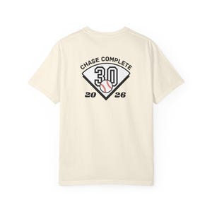 Chasing 30 Unisex Comfort Colors Garment-Dyed T-shirt