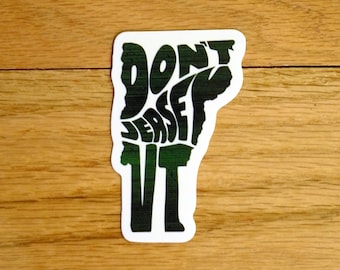 Don't Jersey Vermont vinyl sticker