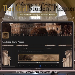 May include: A digital student planner displayed on a laptop screen, featuring the text Academic Weapon That Girl Student Planner, Academic Course Planner, and 20 Interactable Pages and Links. The interface includes sections for lifestyle, productivity, to-do, motivation, and sound libraries with a dark brown and cream color scheme.