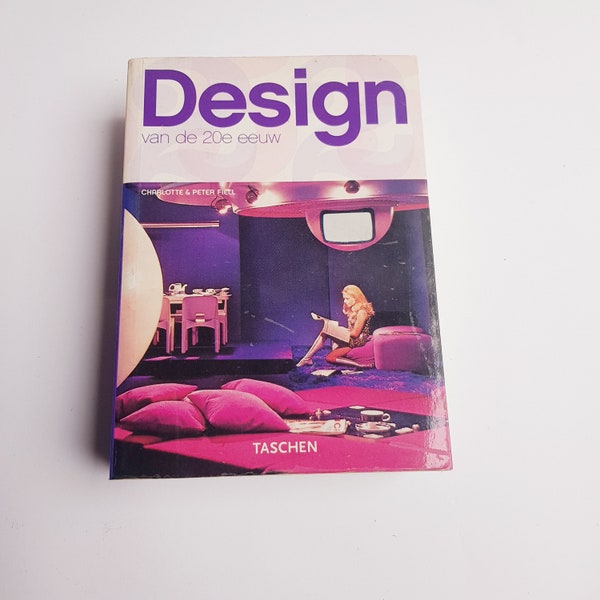 Design from the 20e century,  Charlotte fiell & Peter Fiell, Taschen book