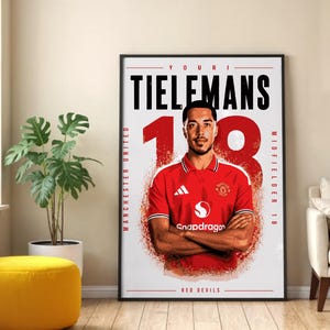 Youri Tielemans Manchester United Poster Print | Manchester United Wall Art | Red Devils Artwork | Football Transfer Poster | Football Fan Gif