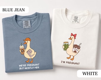 Pregnancy Announcement Shirts, Funny Goose Couple Shirts, We are Pregnant But Mostly Her, Mom and Dad to Be Gift