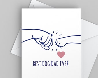 Best Dog Dad Valentine Card, Funny Card from the Dog