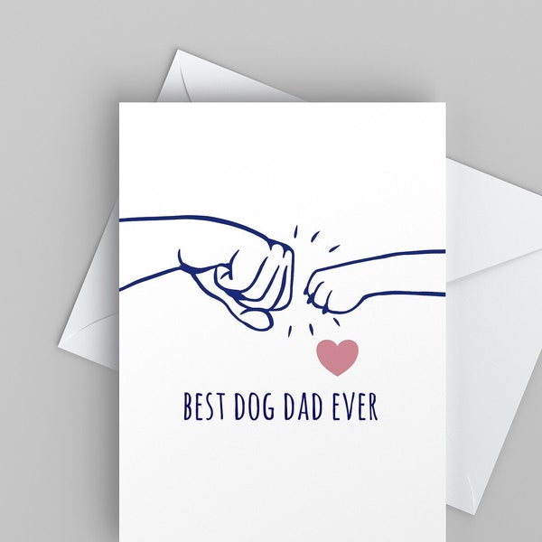 Best Dog Dad Valentine Card, Funny Card from the Dog