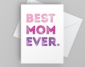 Tarjeta del día de la madre de Best Mom Ever, tarjeta de cumpleaños para mamá, tarjeta linda para ella