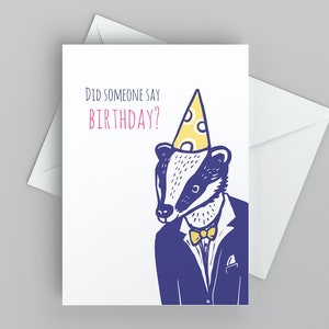 Party Animal Card / Badger Birthday Card / Cute Birthday Card for Anyone