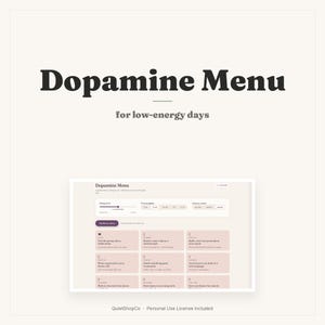 May include: A digital Dopamine Menu for low-energy days template featuring a clean interface with a slider for energy level, time availability options, and sensory mood selectors. Below, a grid of cards displays various activity suggestions.