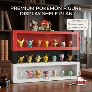 May include: A digital plan for a premium Pokémon figure display shelf featuring a red, black, and white color scheme. The shelf has two glass doors and three tiers holding various small Pokémon figurines. Text reads: PREMIUM POKÉMON FIGURE DISPLAY SHELF PLAN.