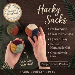 May include: Three round, multi-colored crocheted hacky sacks featuring panels in shades of olive green, rust orange, cream, navy blue, mustard yellow, and burgundy. The text reads Hacky Sacks, Crochet Pattern, Instant Download, Fun to make, fun to play!