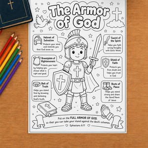 Pode incluir: Uma página para colorir em preto e branco intitulada The Armor of God apresentando uma figura central com armadura de cavaleiro com espada e escudo, cercada por ilustrações rotuladas do capacete da salvação, couraça da justiça, cinto da verdade, espada do espírito, escudo da fé e botas da paz.