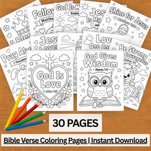 May include: A collection of 30 black and white Bible verse coloring pages featuring illustrations of hearts, owls, and crosses with text such as God Is Love, God Gives Wisdom, and Shine for Jesus, accompanied by four colored pencils in yellow, orange, green, and blue.