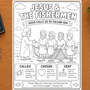 May include: A black and white coloring page titled Jesus & The Fishermen featuring an illustration of Jesus with four men by a boat. The page includes text sections labeled Called, Chosen, and Sent, along with the Bible verse Matthew 4:19 at the bottom.