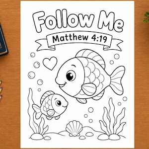 May include: A black and white coloring page featuring two fish, a heart, bubbles, and seaweed. The text at the top reads Follow Me and Matthew 4:19. The design is printed on a white sheet of paper with clean, bold outlines for coloring activities.