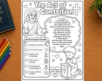 May include: A black and white printable coloring page titled The Act of Contrition featuring an illustration of Jesus, a child kneeling in prayer, and a My Reconciliation Checklist. The text includes the full prayer and six numbered steps.