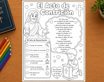 May include: A black and white coloring page titled El Acto de Contrición featuring an illustration of Jesus, a child kneeling in prayer, a list of reconciliation steps, and the text of the Act of Contrition prayer in Spanish, surrounded by hearts and stars.
