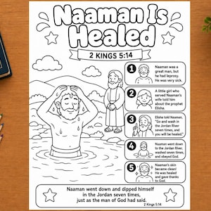 Op de afbeelding: Een zwart-wit kleurplaat met de titel Naaman Is Healed 2 Kings 5:14, met een man die zich wast in een rivier, een profeet en vijf genummerde stappen die het bijbelse verhaal met tekst uitleggen, omringd door kleurpotloden en een Bijbel.