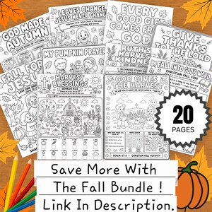 Puede incluir: Una colecci&oacute;n de 20 p&aacute;ginas para colorear imprimibles en blanco y negro con actividades cristianas de tem&aacute;tica oto&ntilde;al, que incluyen escenas de cosecha, calabazas, hojas y textos religiosos como God Made Autumn y Harvest Blessings con acertijos.
