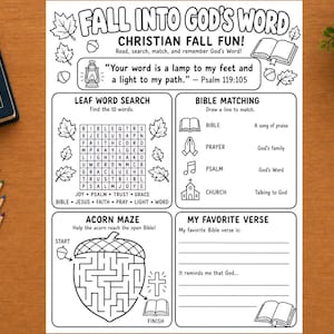 May include: A black and white printable activity sheet titled Fall Into God's Word Christian Fall Fun, featuring a leaf word search, Bible matching game, acorn maze, and a favorite verse section with illustrations of leaves, acorns, and Bibles.