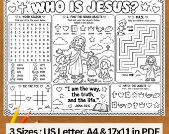 May include: A black and white printable activity sheet titled Who Is Jesus? featuring a word search, a hidden object game, a maze, tic tac toe, and the Bible verse John 14:6. The sheet includes illustrations of Jesus and children.
