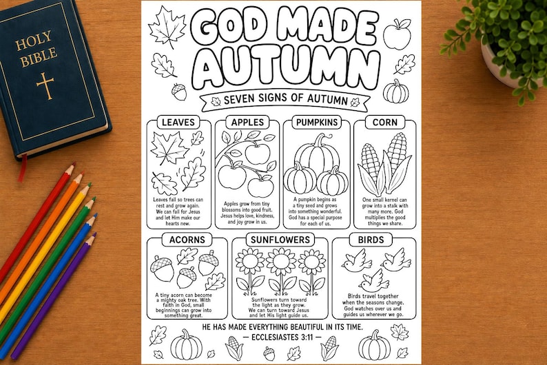 Puede incluir: Una p&aacute;gina para colorear en blanco y negro titulada GOD MADE AUTUMN con el subt&iacute;tulo SEVEN SIGNS OF AUTUMN. Incluye ilustraciones de hojas, manzanas, calabazas, ma&iacute;z, bellotas, girasoles y p&aacute;jaros, cada una con texto y vers&iacute;culos b&iacute;blicos.