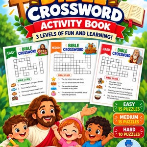 Puede incluir: Un libro de actividades de crucigramas bíblicos con tres niveles de dificultad. La portada muestra el título, un libro abierto, una cruz de madera y una ilustración de una persona con tres niños. Incluye páginas de rompecabezas fáciles, medios y difíciles.