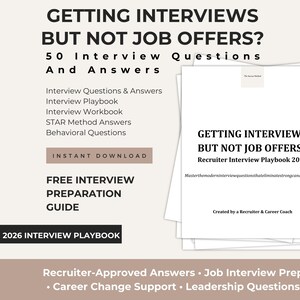Peut inclure: Un document numérique intitulé Getting Interviews But Not Job Offers? 50 Interview Questions And Answers, Recruiter Interview Playbook 2026. Les pages blanches présentent du texte noir, incluant des sections sur les réponses STAR et les questions comportementales.
