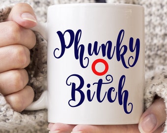 Phunky Bitch Coffee Mug - Phish Donut Fishman inspired mug - Phish gift - Birthday gift - Christmas gift