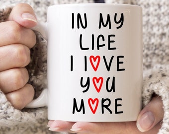 The Beatles In My Life Lyric Coffee Mug, Wife mug, girlfriend mug, mom mug Mother's Day, Valentine's Day mug