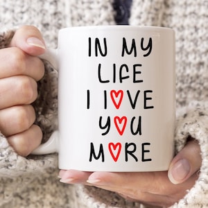The Beatles In My Life Lyric Coffee Mug, Wife mug, girlfriend mug, mom mug Mother&#39;s Day, Valentine&#39;s Day mug