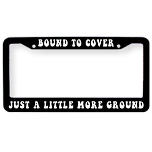 The Wheel Grateful Dead License Plate Tag Frame Cover Bound to Cover Just a Little More Ground