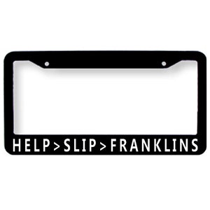 HELP SLIP FRANKLINS- Grateful Dead Songs License Plate Tag Frame Cover
