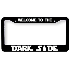 Star Wars Darth Vader Welcome to the dark side License Plate Tag Frame Cover