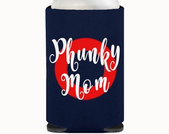 May include: A navy blue can cooler with a red circle and the text "Phunky Mom" in white.
